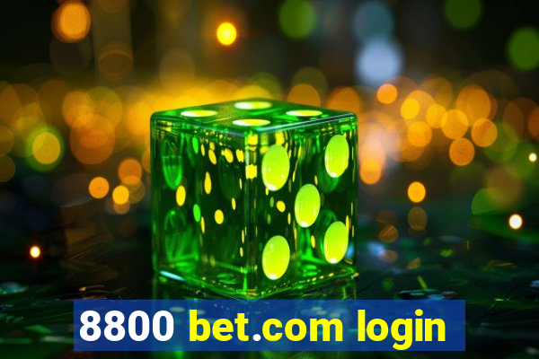 8800 bet.com login